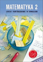 Matematyka z plusem klasa 2 druga gimnazjum lekcje powtórzeniowe - eBook, podręcznik, PDF